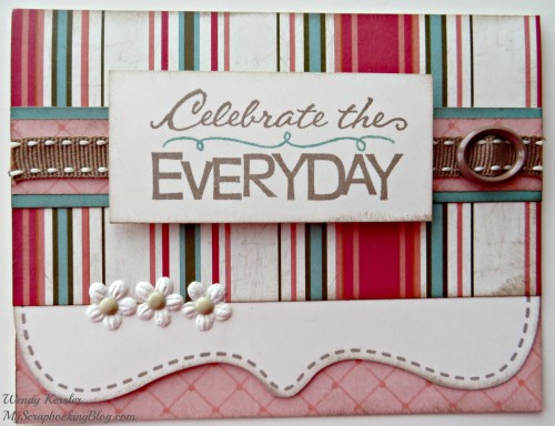 Celebrate the Everyday Card by Wendy Kessler