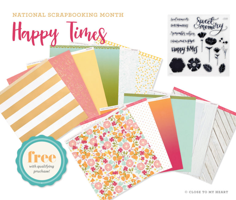 National Scrapbooking Month – Happy Times