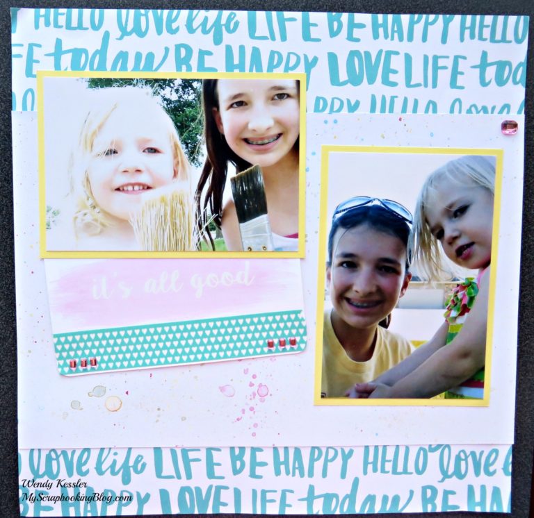 It’s All Good Watercolor Layout
