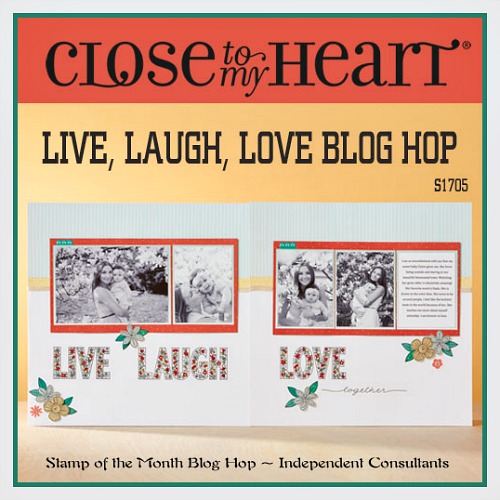 May SOTM Blog Hop (Live, Laugh, Love)