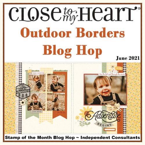 Outdoor Borders Blog Hop (June 2021 SOTM)